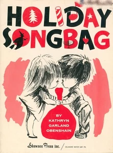 Vintage Holiday Songbag Songbook Children's Choir 1972 Obenshain Music Teacher - Picture 1 of 6