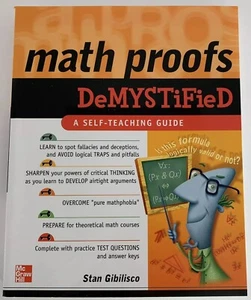 Math Proofs Demystified A Self-Teaching Guide Stan Gibilisco Mathematics - Imagen 1 de 11