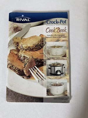 Vintage Rival Crock Pot Cookbook Stoneware Slow Cooker 2001 Booklet Retro Recipe - Image 1 of 4