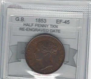 1853  Re-engraved Date**Great Britain,Half Penny, Coin Mart Graded **EF-45** - Picture 1 of 2