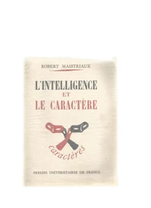 l'INTELLIGENCE ET LE CARACTERE - Foto 1 di 1