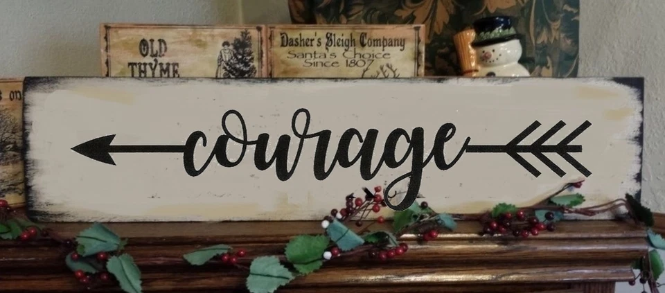Primitive Sign Courage with Arrow Motivational Inspirational Country - Image 1 of 1