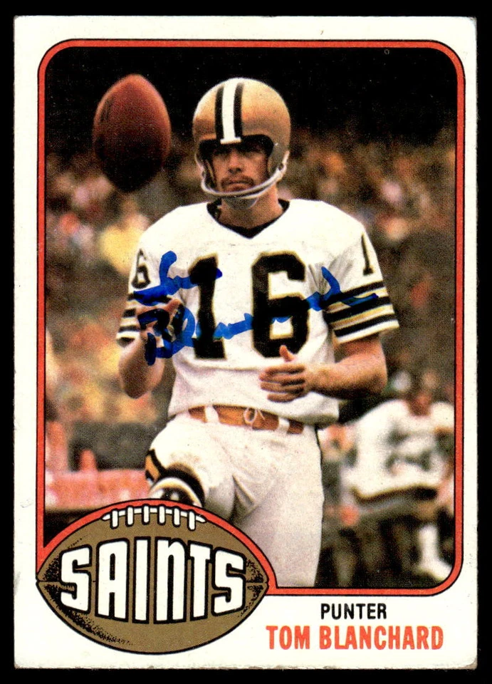 Tom Blanchard Signed NEW ORLEANS SAINTS Card  1976 Topps - Image 1 of 1
