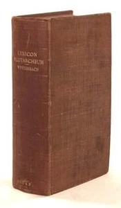 WYTTENBACH Lexicon Plutarcheum et Vitas et Opera Moralia Complectens 1843 - Picture 1 of 4