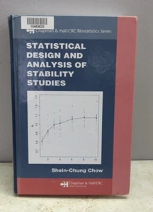 Statistical Design and Analysis of Stability by Sheinchung Chow 1st ED Library  - Picture 1 of 9