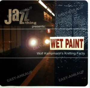 Various - Wet Paint: Wolf Kampmann's Knitting Facts . - Bild 1 von 1