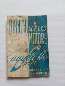 Bianchi Velomotore Aquilotto 48 Sport 1953 manuale uso manutenzione originale - Picture 1 of 9