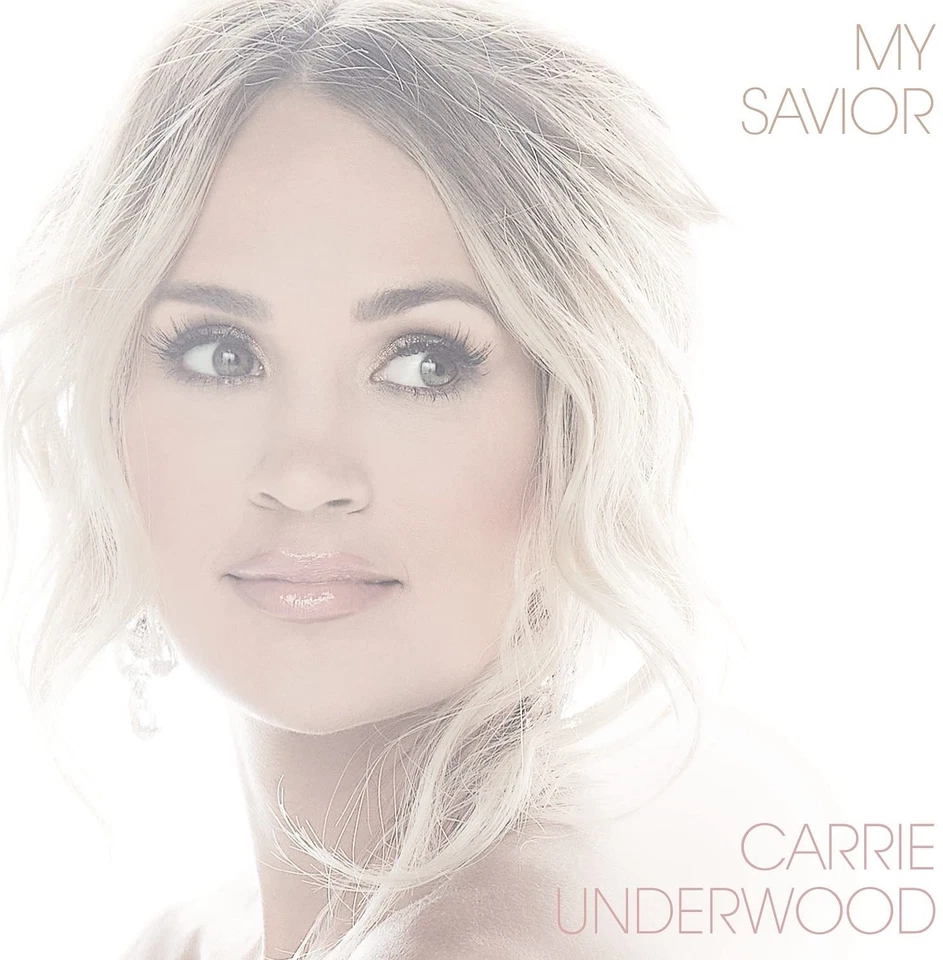 Carrie Underwood My Savior CD NEW - Image 1 of 1