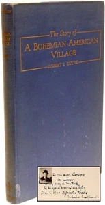 Robert KUTAK - Story of A Bohemian American Village - INSCRIBED TO WILLA CATHER! - Picture 1 of 1