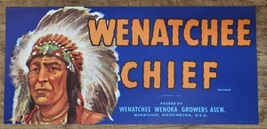 ADVERTISING Label Wenatchee Chief Wenoka Washington - Picture 1 of 1