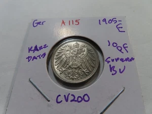 A115 Germany 1905-E 10 Pfennig SUPERB BU RARE DATE!!! - Picture 1 of 2