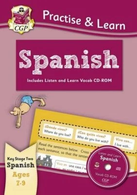 Practise & Learn: Spanish (Ages 7-9) - with vocab CD-ROM (CGP KS... by CGP Books - Image 1 of 2