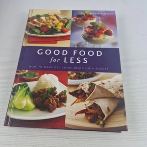 Good Food for Less: How to Make Delicious Meals on a Budget (Hardcover, 2006) - Bild 1 von 12