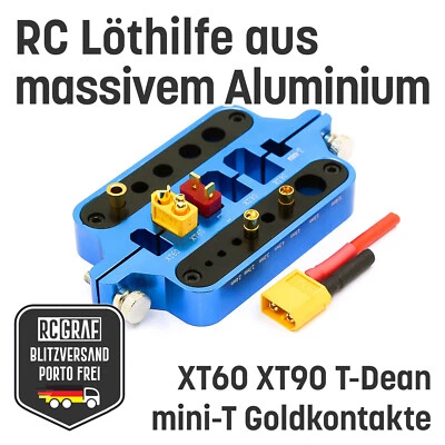 MARKENLOS RC Löthilfe Blau aus Aluminium XT60 XT90 Goldkontakte Deans T Stecker Modellbau