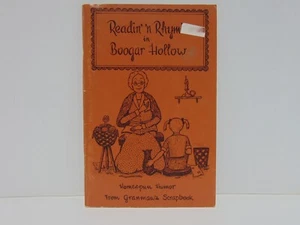 Readin' 'n Rhymin' In Boogar Hollow Homespun Humor From Granmaw's Scrapbook 1978 - Picture 1 of 7