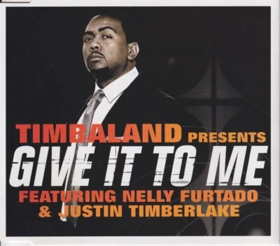 Timbaland feat. Nelly Furtado & Justin Timberlake - Give It To Me (2007) EX - Изображение 1 из 4