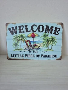Retro Vintage Welcome To Our Little Piece Of Paradise Wall Plaque Weather Proof - Picture 1 of 3