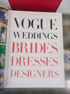 Vogue Weddings: Brides, Dresses, Designers [Vogue Lifestyle Series] - Imagen 1 de 22