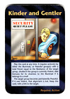 Kinder and Gentler Card Limited INWO Illuminati New World Order Game