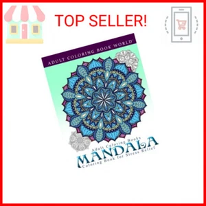 Adult Coloring Books: Mandala Coloring Book for Stress Relief Paperback – Decemb - Picture 1 of 2
