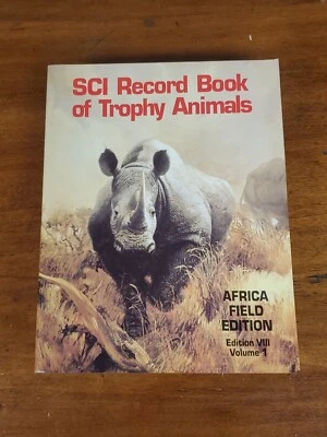 Records of Trophy Animals - Edition VIII Vol. 1 / 1993 Safari Club International - Image 1 of 4