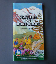Sentiers du Mont-Blanc Guide SMB 183 Promenades et Randonnées à Pied en été