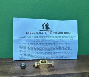 Classic Magic Trick Steel Ball Through Brass Bolt Ball Visibly Melts Thru Bolt - Picture 1 of 6