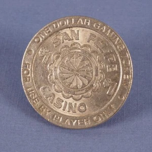 San Felipe Casino 1,00 $ Spielmarke San Felipe New Mexico - Bild 1 von 5