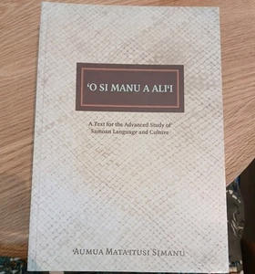'O SI MANU A ALI'I A Text for the Advanced Study of Samoan Language And Culture - Bild 1 von 24
