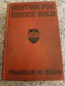 Hardy Boys Hunting for Hidden Gold 1928 True First Printing! - Picture 1 of 4
