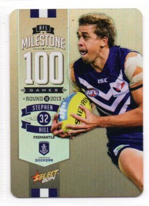 2014 AFL SELECT MILESTONE (100 GAMES) CARD - MG30 Stephen HILL (FREMANTLE)