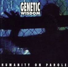 Humanity on Parole von Genetic Wisdom | CD | Zustand sehr gut - Bild 1 von 2