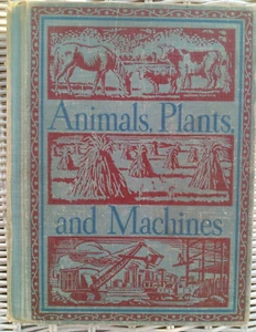 Our Growing World: Animals, Plants, and Machines by Margaret W. Brown (1944, HC) - Bild 1 von 12