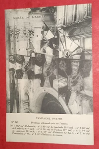 CPA - MUSEE DE L'ARMEE - CAMPAGNE 1914-1915 Drapeaux Allemands pris sur l'ennemi - Imagen 1 de 2