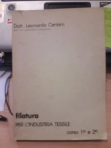 Dr. leonardo ceriani dell' itis filatura per l'industria tessile corso 1° e 2° - Imagen 1 de 4