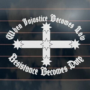 EUREKA SOUTHERN CROSS RESISTANCE Sticker 220mm injustice law bns vinyl decal - Picture 1 of 1