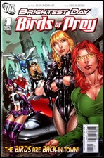 Birds Of Prey Brightest Day #1 (2010) 1st White Canary DC Comics