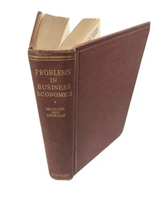  Problems in Business Economics 1st ed 1941 Malcolm P McNAIR, Richard S Meriam - Picture 1 of 12