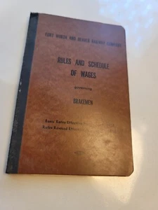 VTG Railroad Rules and schedule of wages Booklet 1958 FT WORTH DENVER RAILWAY - Picture 1 of 6