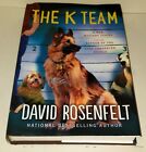 The K Team By David Rosenfelt