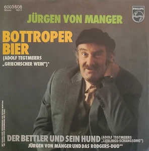 SINGLE / VINYL / JÜRGEN VON MANGER BOTTROPER BIER TEGTMEIER GRIECHISCHER WEIN - Bild 1 von 1