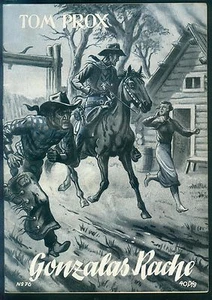 Tom Prox No.76 de 1953 - EXCELENTE Z1 Raro ORIGINAL WESTERN NOVELA RAREZA - Imagen 1 de 2