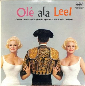 LP -Peggy Lee – Olé Ala Lee! - Capitol Records – T-1475 US 1961 - Picture 1 of 4