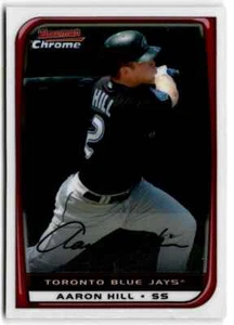 2008 Bowman Chrome Aaron Hill Toronto Blue Jays #177 - Picture 1 of 2