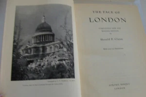 The Face of London c. 1947 626 pages History Guide by Harold P Clunn - Imagen 1 de 4
