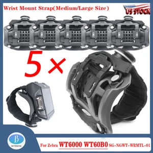 5PCS Wrist Mount Strap For Zebra WT6000 WT60B0 SG-NGWT-WRMTL-01 Medium/Large - Picture 1 of 7