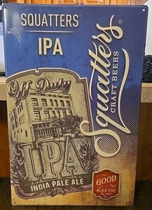 Squatters Craft Beers - IPA India Pale Ale Tin Sign Mancave Garage Decor 17½x11½ - Picture 1 of 7