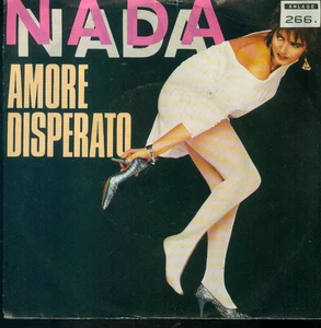 7" Nada/Amore Disperato (D) - Foto 1 di 1