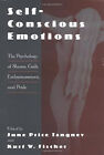 Self-Conscious Emotions: The Psychologie De Shame,Guilt, Embarra