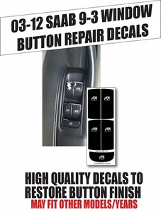 2003-2012 SAAB WINDOW CONTROL BUTTON DECALS REPAIR SET - Picture 1 of 2